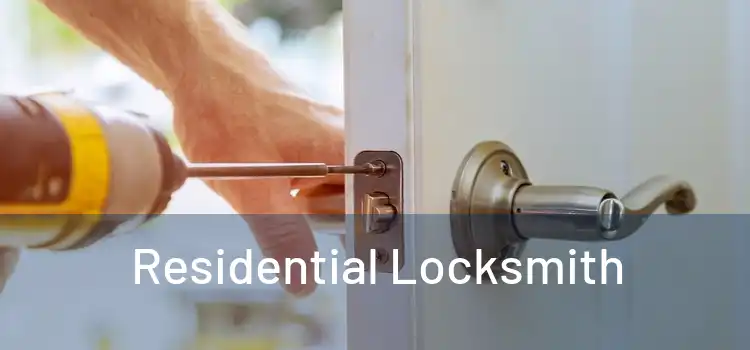  Residential Locksmith 